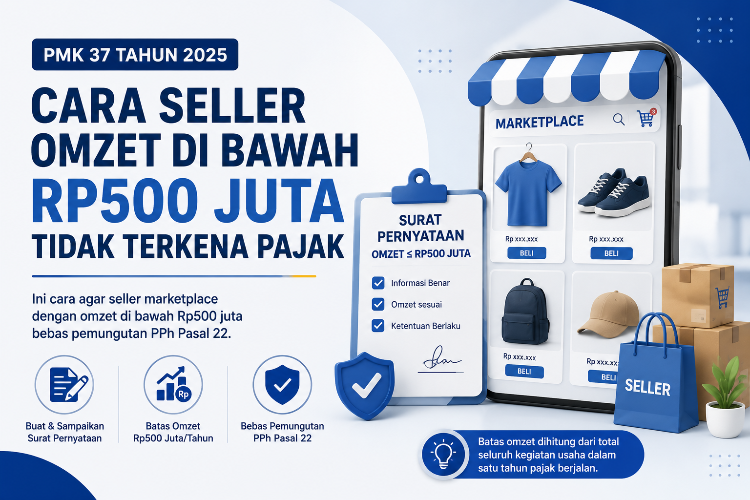 Begini Cara Agar Seller Marketplace Bebas Potong Pajak