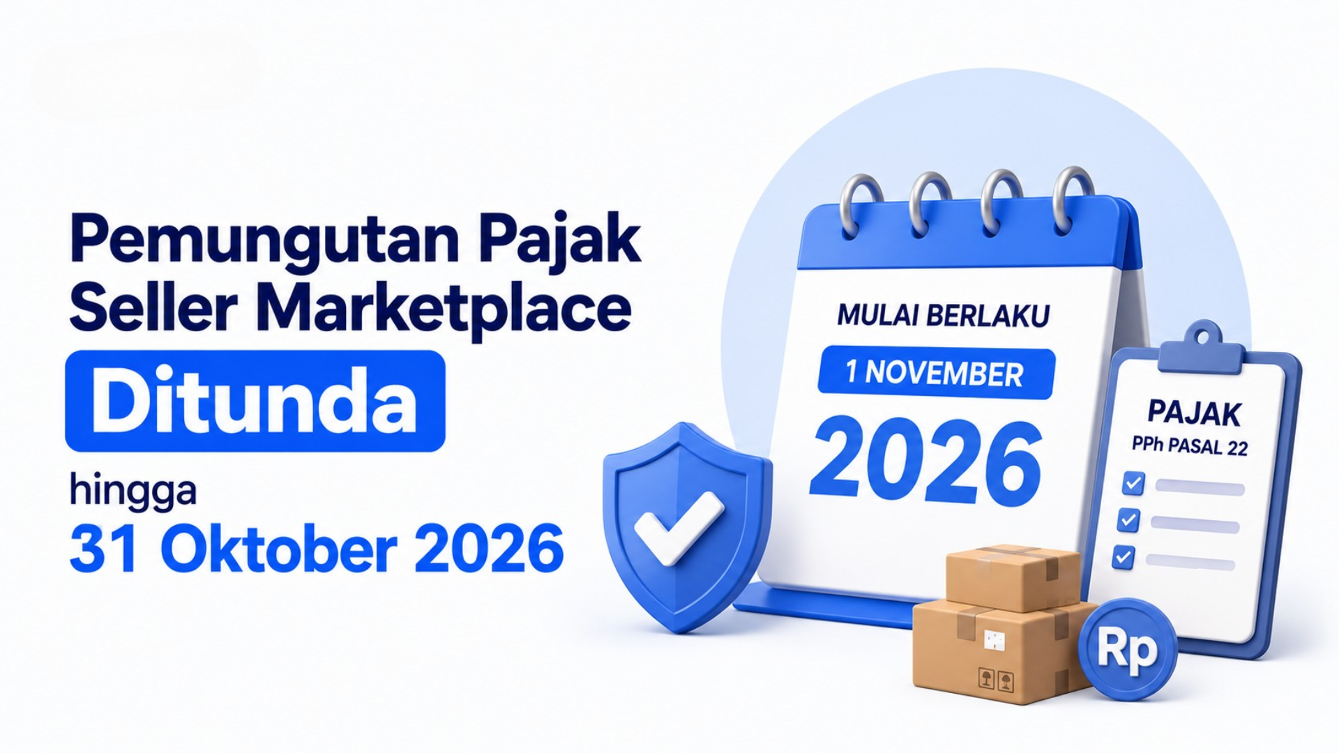Pengumuman Pajak Marketplace Resmi Ditunda.